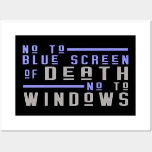 death to windows Posters and Art